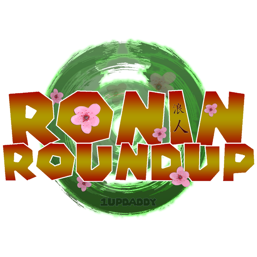 Ronin Roundup